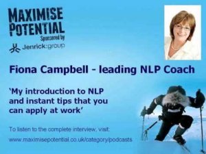 Fiona Campbell - NLP Techniques to Apply at Work (EXCLUSIVE INTERVIEW)