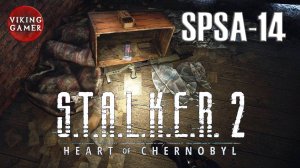 Где найти  SPSA-14 в начале игры  S.T.A.L.K.E.R. 2: Сердце Чернобыля.