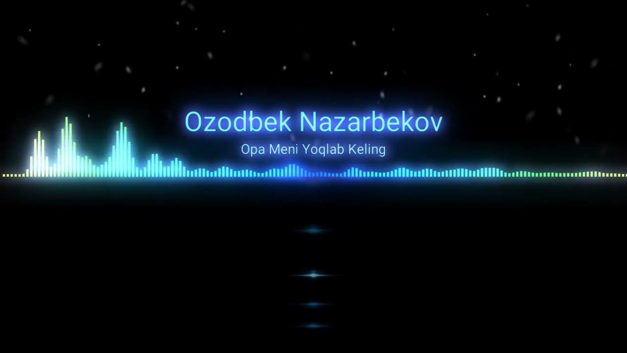Ozodbek Nazarbekov | Озодбек Назарбеков