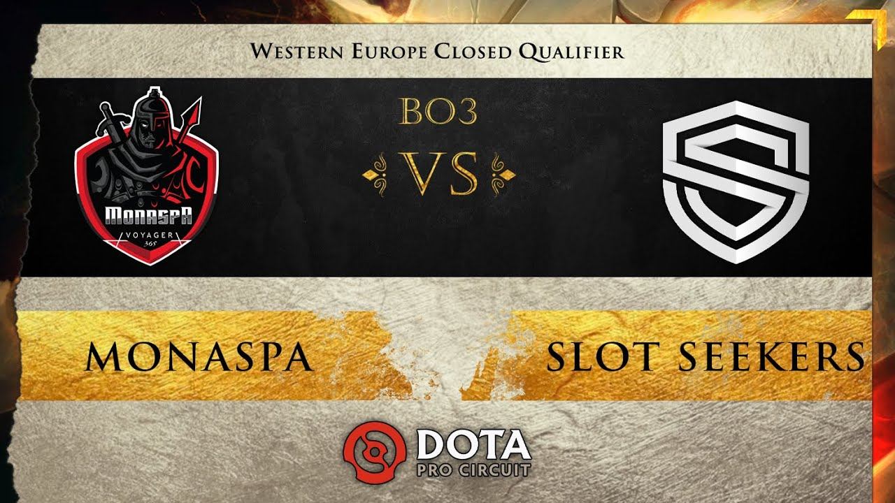 Monaspa vs Slot Seekers - Dota Pro Circuit Western European Closed Qualifier - Lower Bracket Round