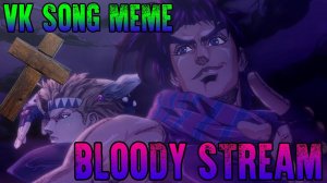 JoJo OP2 by Roman Donskoy | VK SONG MEME | JJBA