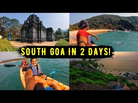 How to see South Goa in 2 days| South Goa Travel Guide & Cost Saving Tips| South Goa places to Visi