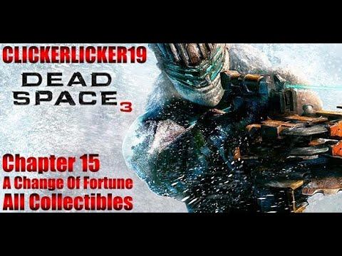 Dead Space 3 - Chapter 15: A Change Of Fortune - All Collectibles - PS3 смотреть онлайн
