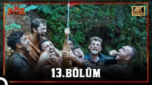 Söz | 13.Bölüm (4K)