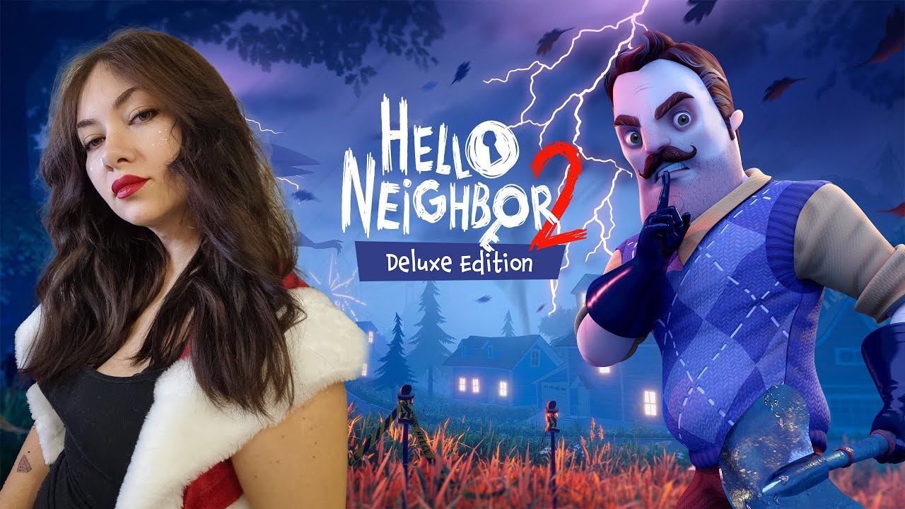 Hello Neighbor 2. Полное прохождение. Часть 2 смотреть онлайн
