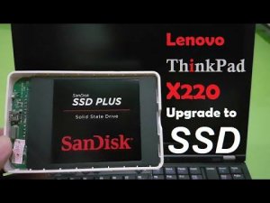 Lenovo ThinkPad X220 SSD Upgrade