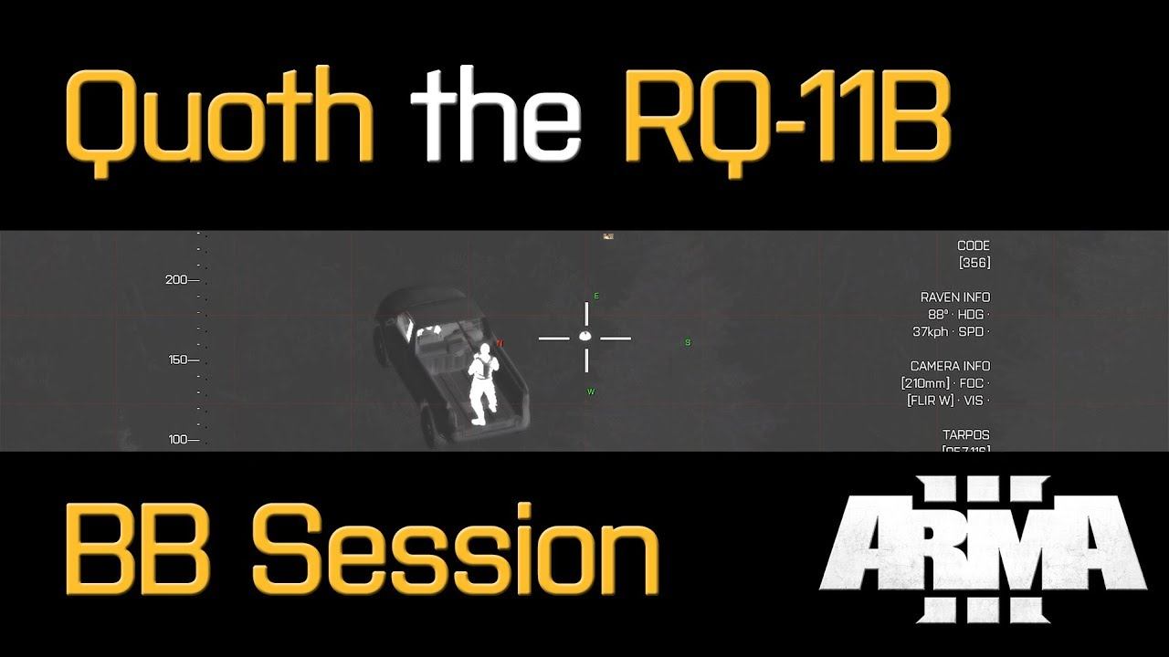 Battleboys ArmA 3 - Quoth the RQ-11B смотреть онлайн