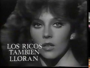 Богатые тоже плачут / Los Ricos tambien lloran Opening Titles
