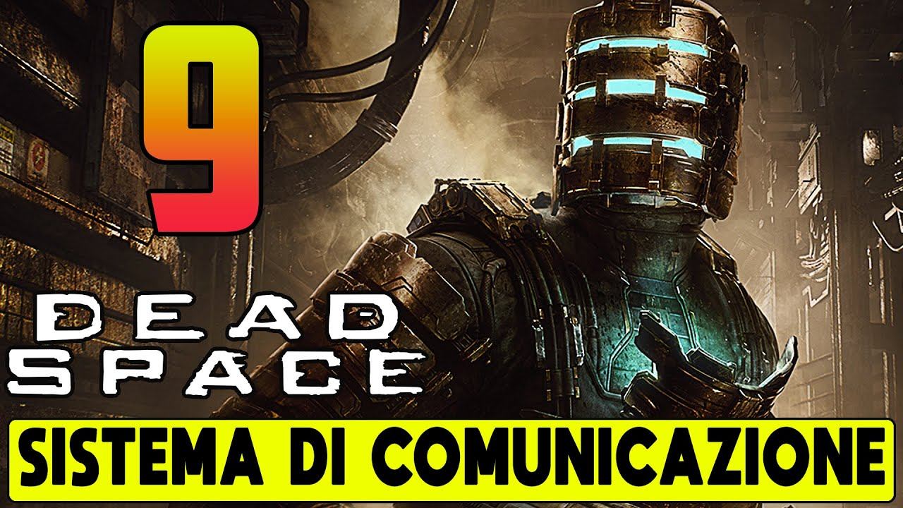DEAD SPACE REMAKE ► GAMEPLAY ITA [#9] - SISTEMA DI COMUNICAZIONE смотреть онлайн