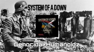 System Of A Down - Genocidal Humanoidz | Субтитры на русском