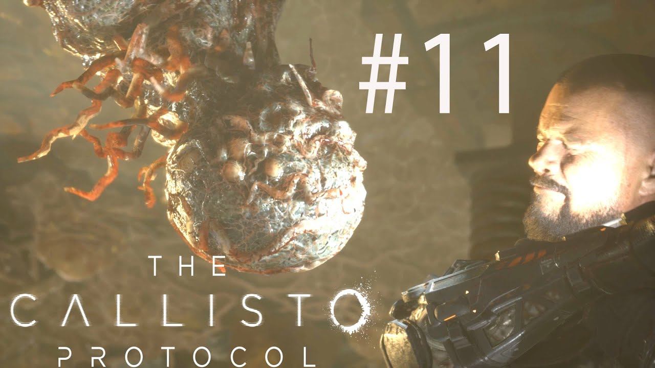 Прохождение The Callisto Protocol без комментариев на русском #11 смотреть онлайн