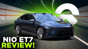 NIO ET7 quick review Complete