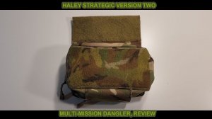 Haley Strategic V2, Multi-Mission Dangler, Review.