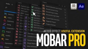 Обзор расширения MoBar для ускорения работы в After Effects!