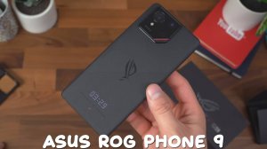 Asus ROG Phone 9 первый обзор на русском