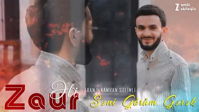 Zaur Eli Səni görüm gərək смотреть онлайн