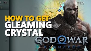 How to get Gleaming Crystal God Of War Ragnarok