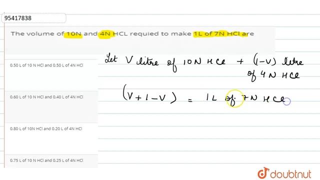 The volume of 10N and 4N HCL requied to make 1L of 7N HCl are смотреть онлайн