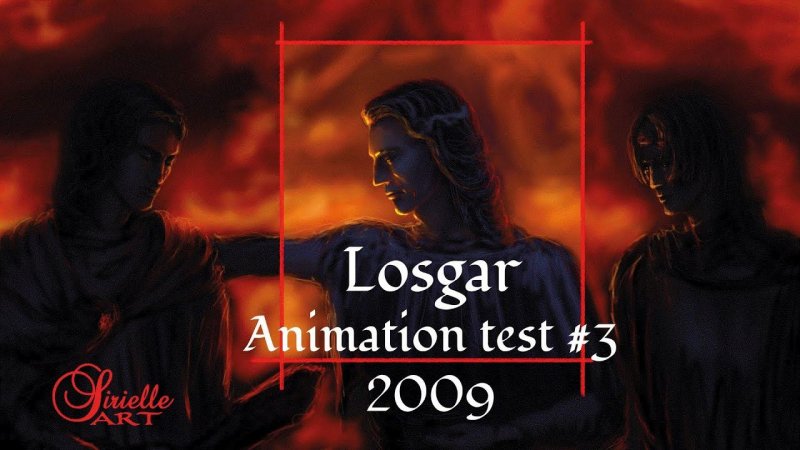 Losgar | Silmarillion | Animation #3 2009