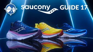 Saucony Guide 17 Breakdown | A Completely Reworked Guide