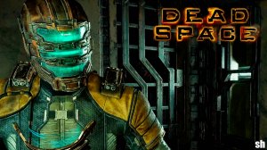 Dead space Remake►Прохождение без комментариев.#2