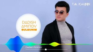 Dadish Aminov Sulgunim | Дадиш Аминов Сулгуним #UydaQoling