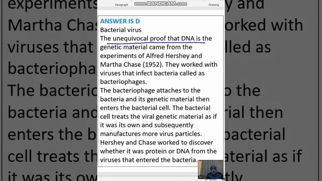 The unequivocal proof of DNA as the genetic material came from the studies on a A Bacterium B Fungu