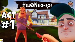 Спидран Hello Neighbor 1 акт