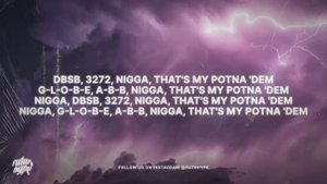 $ilkMoney - My Potna Dem (Lyrics) "DBSB, 3272, that's my potna dem"