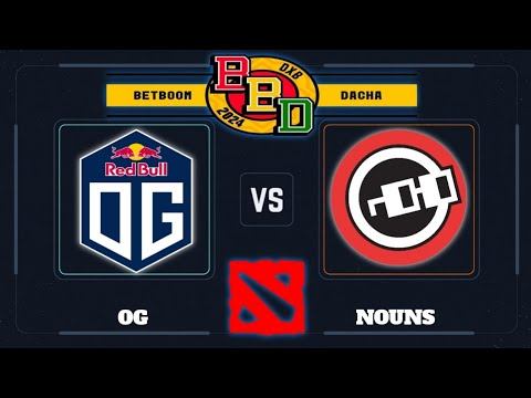 OG VS NOUNS !!! BETBOOM DACHA DUBAI 2024 DOTA 2 смотреть онлайн