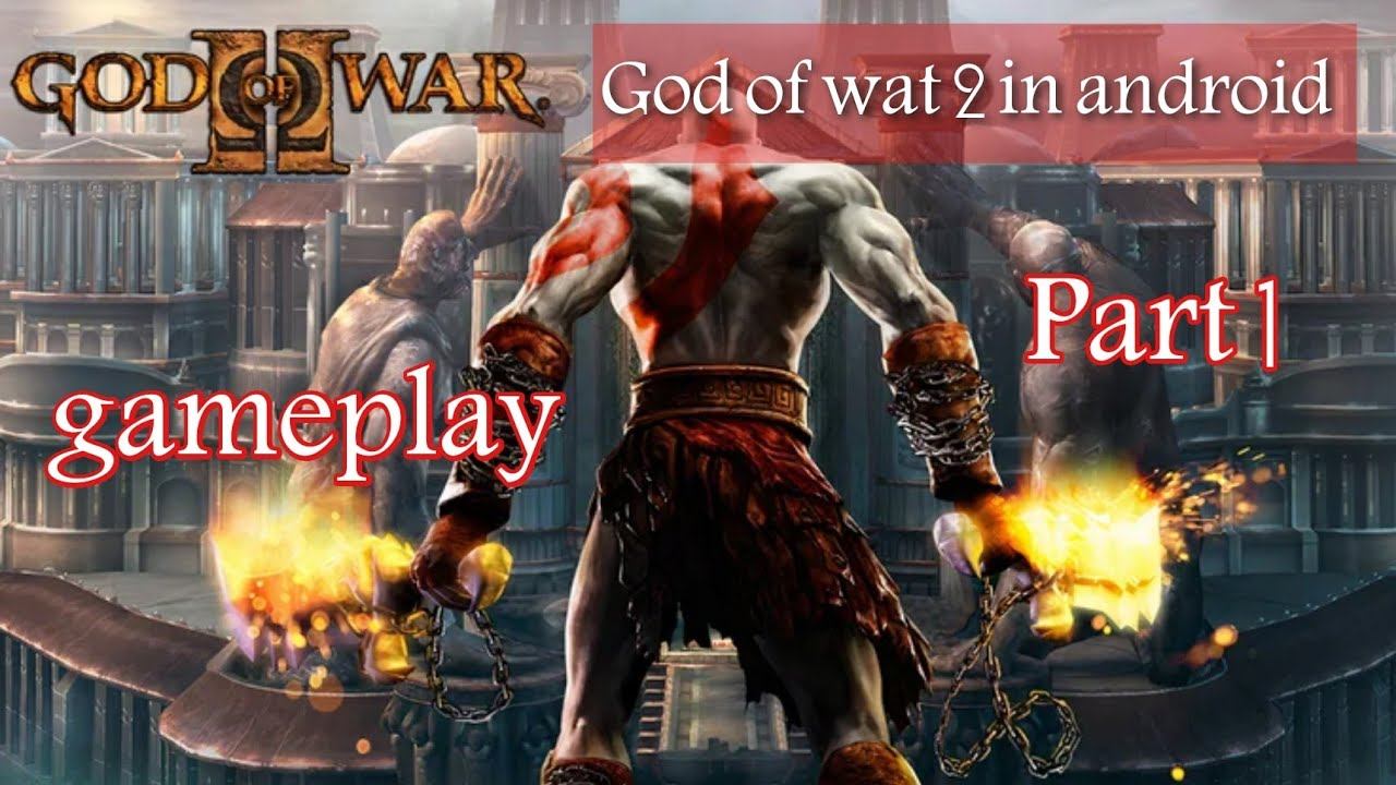 God of war 2 in android (gameplay) #Part1 смотреть онлайн