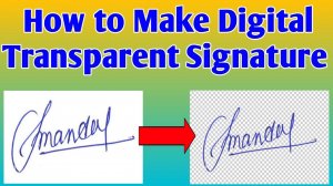 How to make transparent digital signature