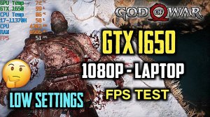God Of War PC - GTX 1650 Laptop | 1080p - Low Settings FPS Test