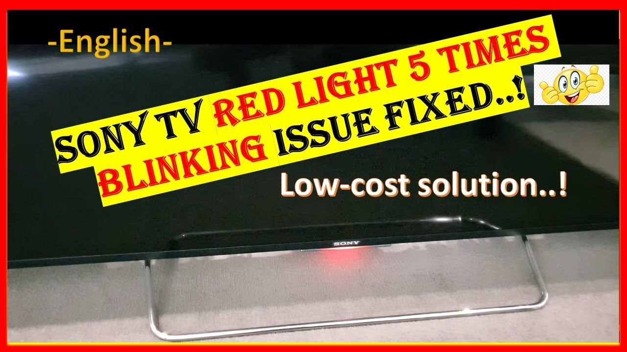 Sony TV RED Light Blinking 5 Times Issue Fixed смотреть онлайн