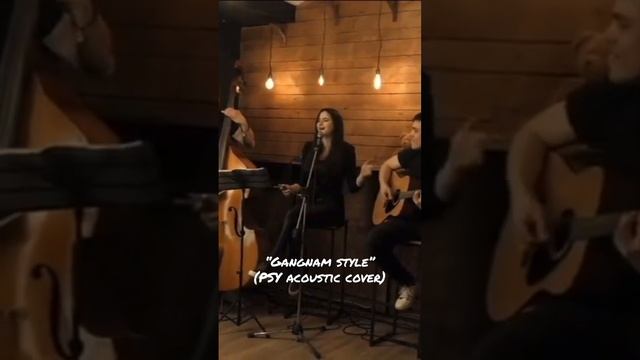 “Gangnam style” acoustic cover, unplugged version