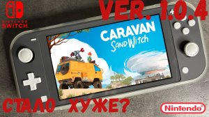 Caravan SandWitch Nintendo Switch Lite Gameplay #2 Version 1.0.4