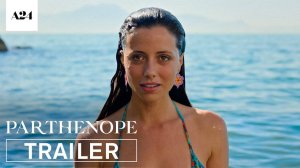 Parthenope Movie - Official Trailer | A24