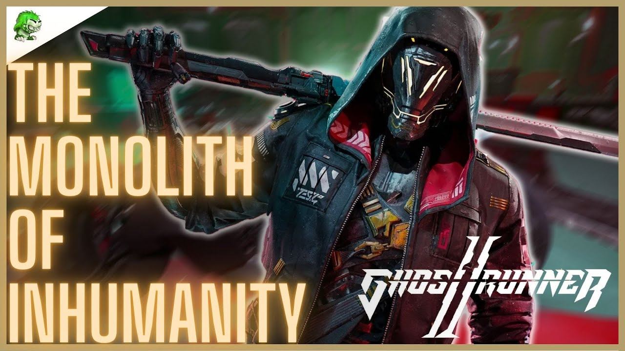 Ghostrunner 2 The Monolith of Inhumanity смотреть онлайн