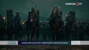 "Amir Bahodir Yalangto‘sh" tarixiy filmining treyleri e‘lon qilindi