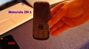 MOTOROLA ZN5 | обзор