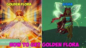 The Fairy Guardians - How to get Golden Flora + Aisha Chapter 3 Spoiler