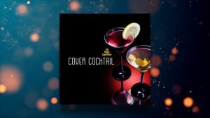 DJ ILYA LAVROV - COVER COCKTAIL (JAZZ, SWING & SOUL MIX) vol.10