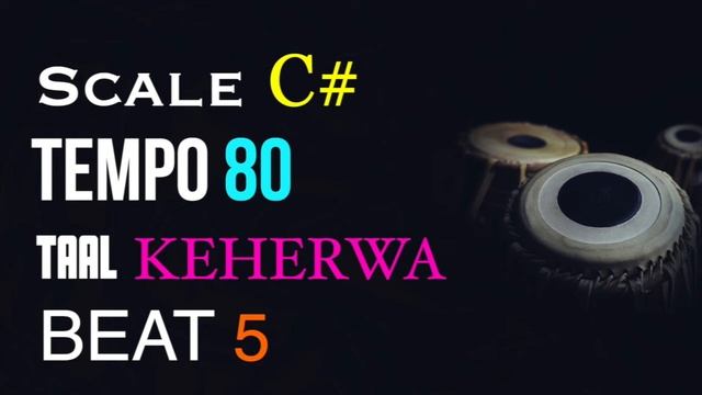 Keharwa Loop | BEAT 05 Scale C# | Tempo 80 | Keherwa Taal | Tabla Loop | Tabla For Practice vocal