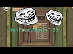 Troll Face Unlucky/Прохождение с Yest Tv 1-33