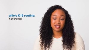 K18 Hair: How Allie repairs damaged curls