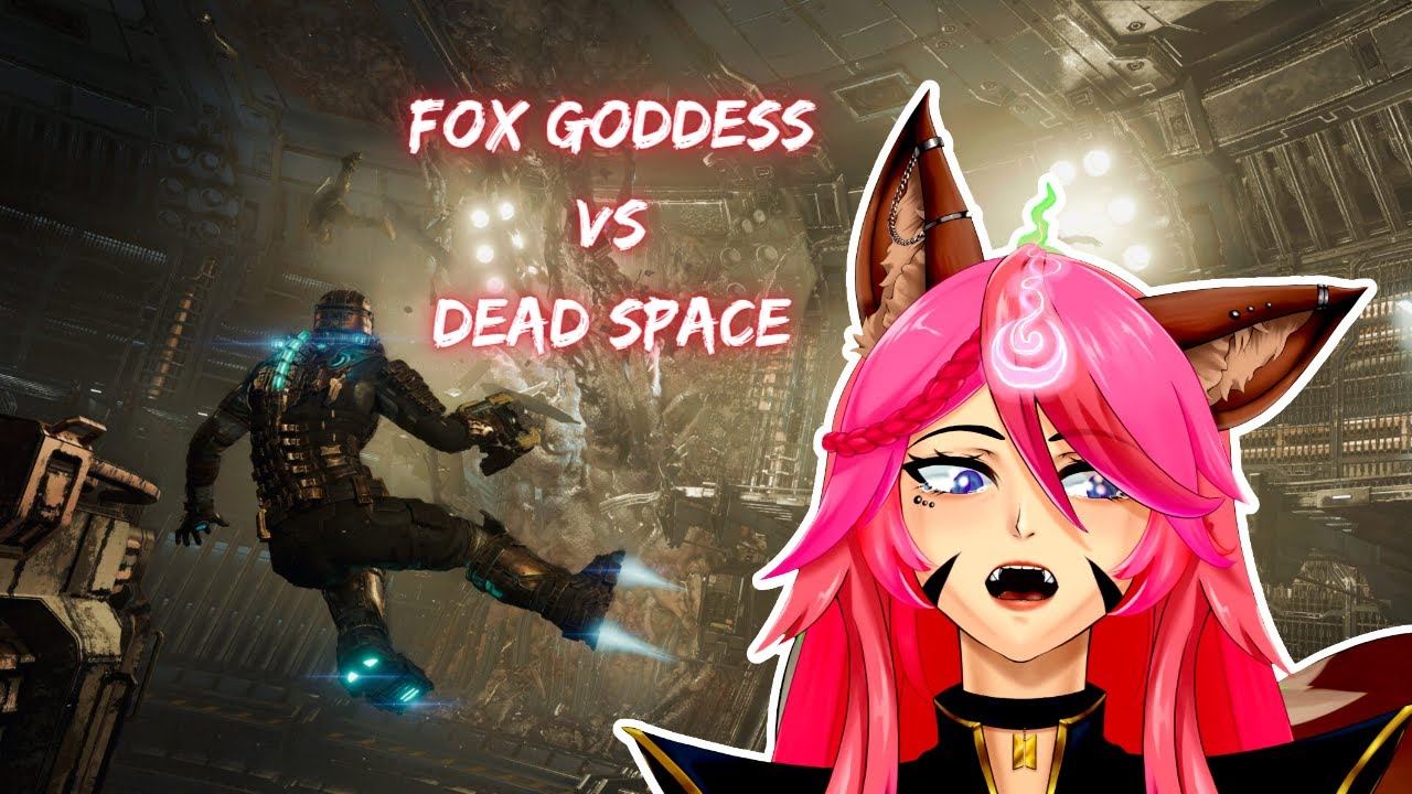 Fox Goddess Plays Dead Space Remastered! (Stream Highlights) смотреть онлайн