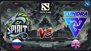 СПИРИТ ПРОТИВ ТОП 1 ГРУППЫ! | Spirit vs Tundra (BO1) BLAST Slam