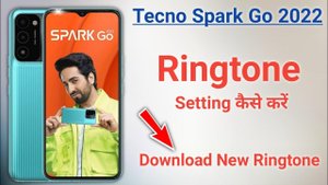 How to set ringtone tecno spark go 2022, tecno spark go 2022 me ringtone Kaise lagaye