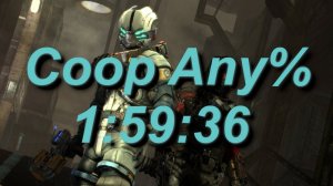 Dead Space 3 Coop Any% Speedrun in 1:59:36 with Radish