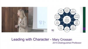 Leading with Character - Mary Crossan, Distinguished University Professor